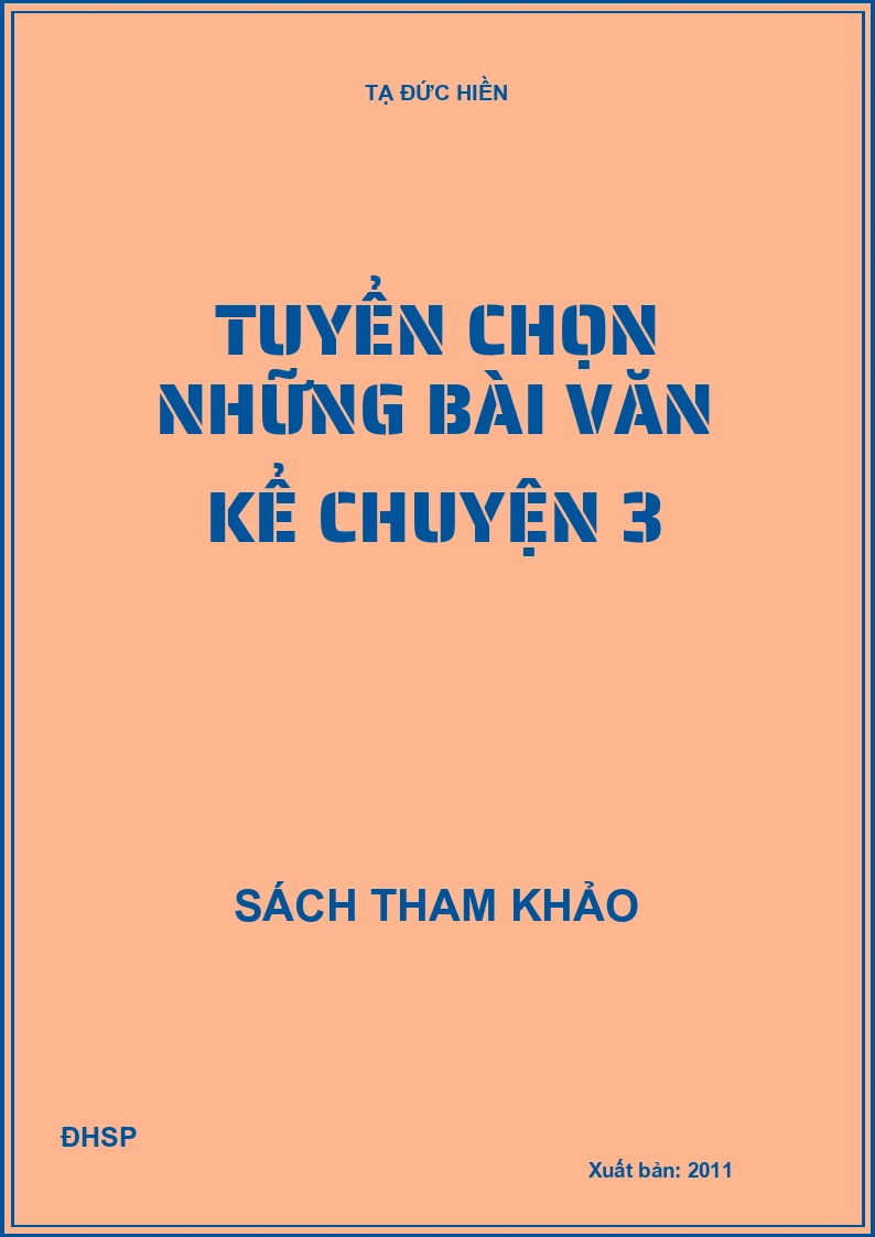 Tuyển chọn những bài văn kể chuyện 3