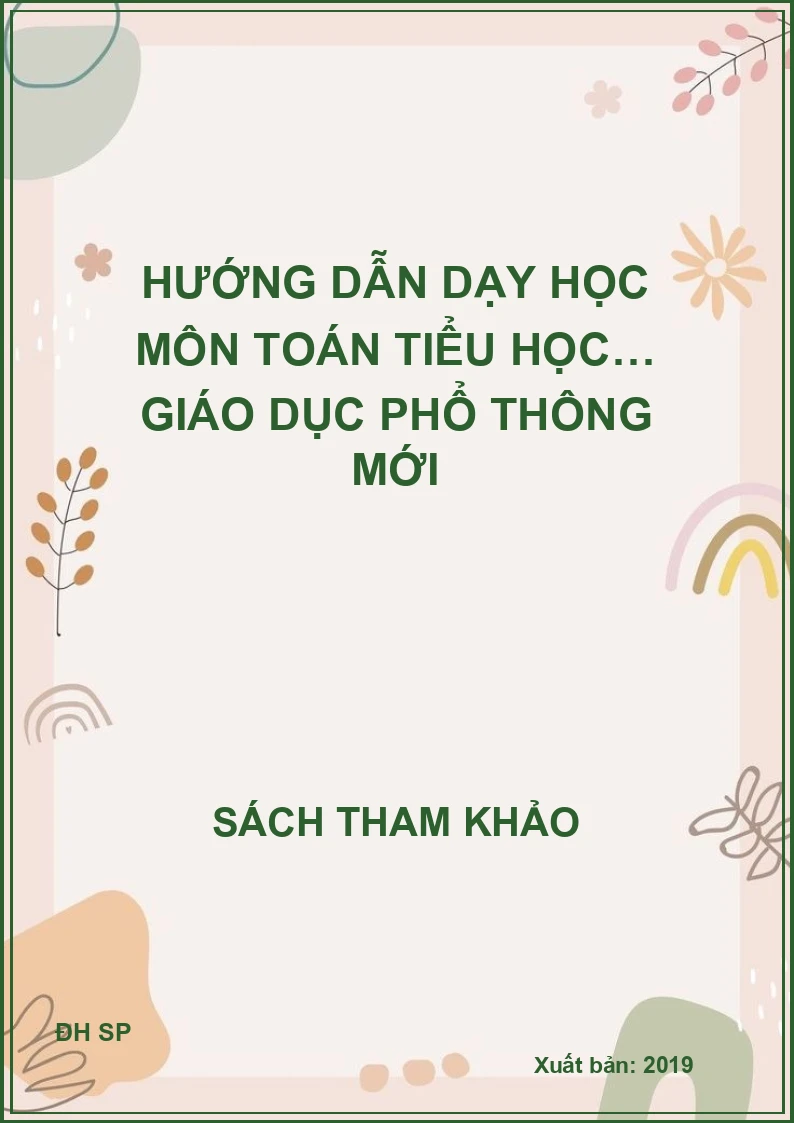 Hướng dẫn dạy học môn Toán tiểu học… giáo dục phổ thông mới