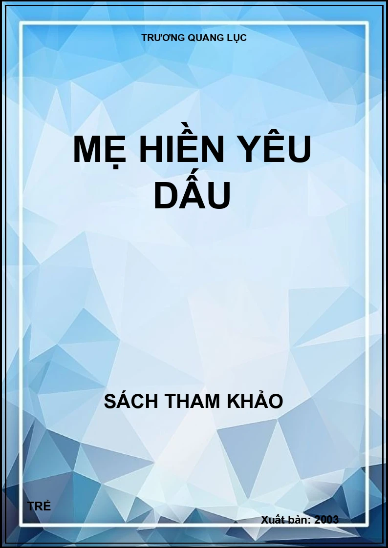 Mẹ hiền yêu dấu