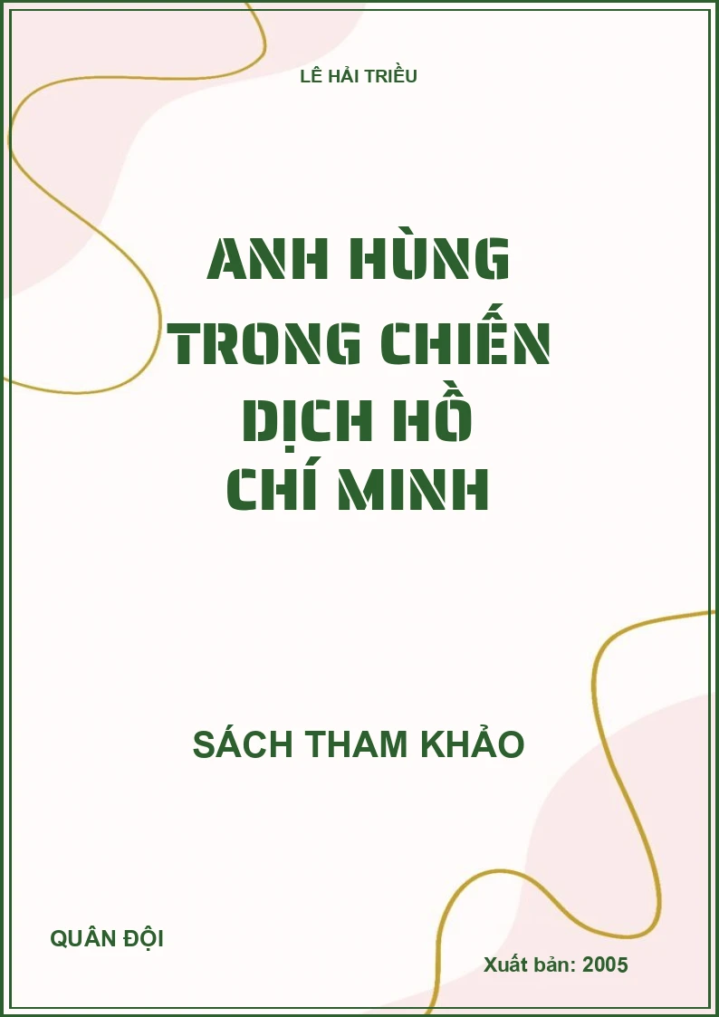 Anh hùng trong chiến dịch Hồ Chí Minh