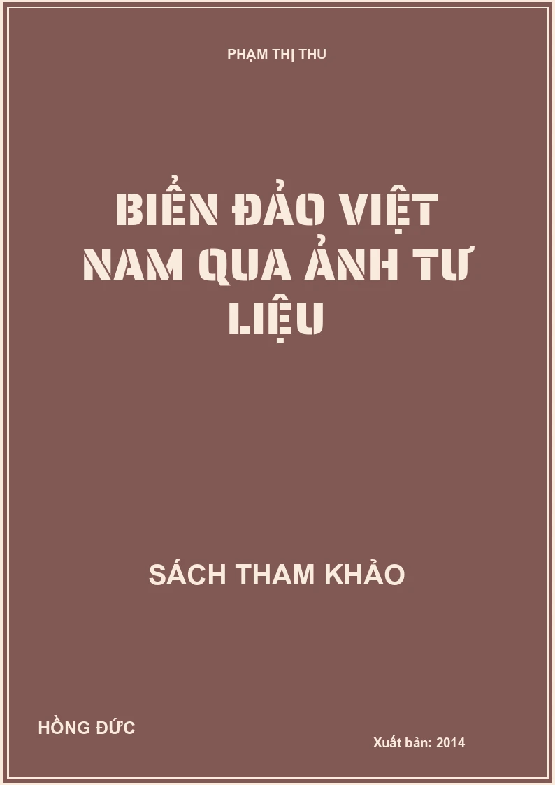 Biển đảo Việt Nam qua ảnh tư liệu
