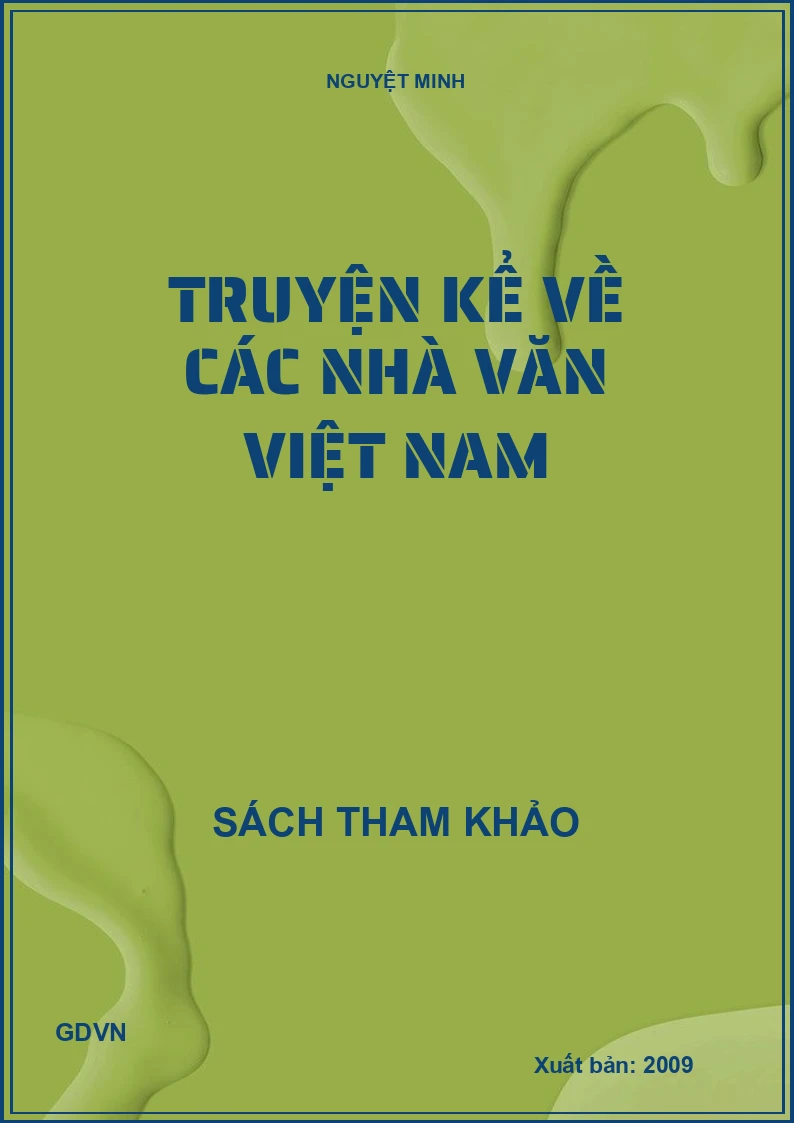 Truyện kể về các nhà văn Việt Nam