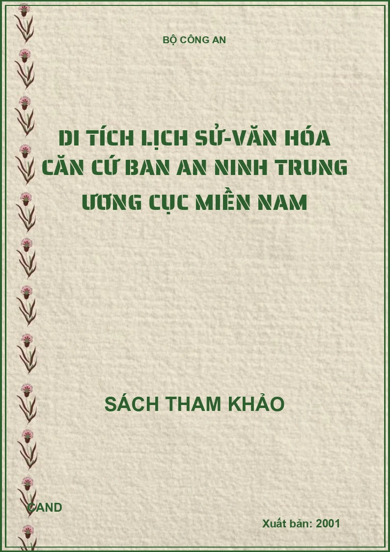 Di tích lịch sử-văn hóa căn cứ ban an ninh Trung ương cục miền nam