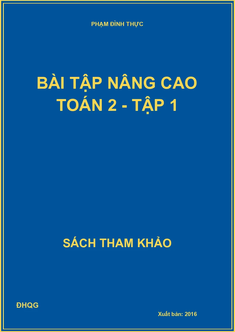 Bài tập nâng cao toán 2 - Tập 1
