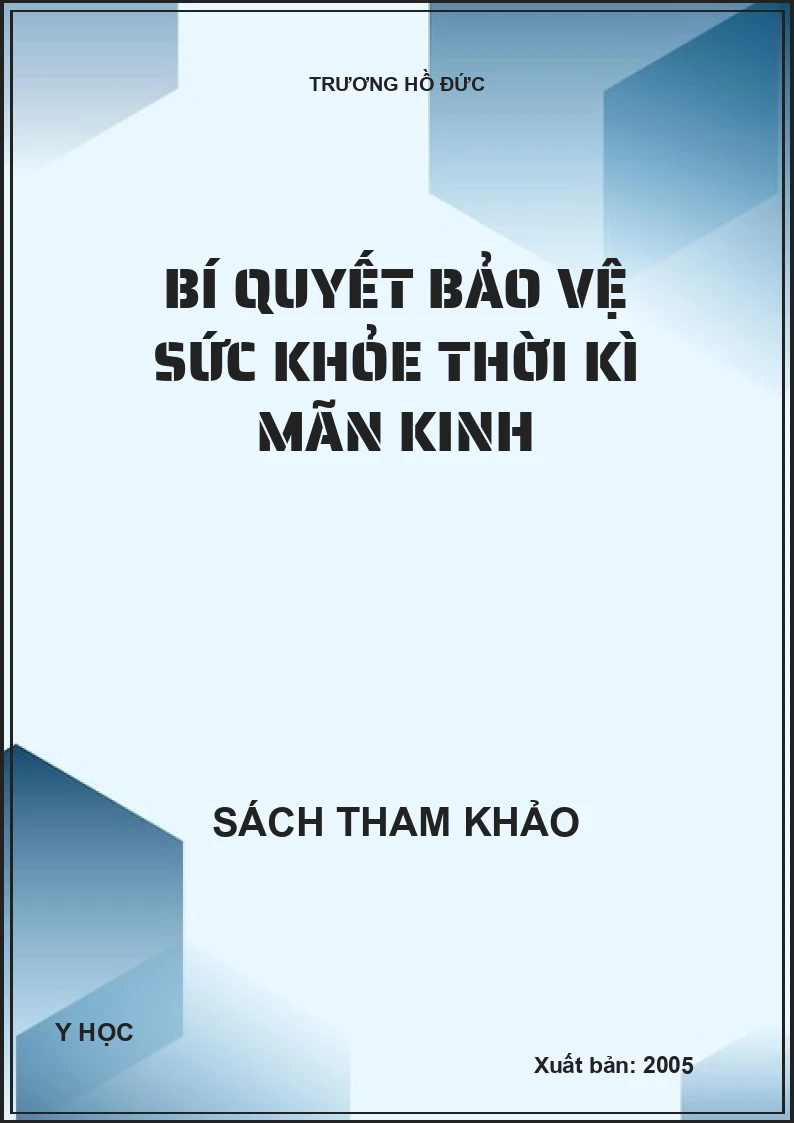 Bí quyết bảo vệ sức khỏe thời kì mãn kinh