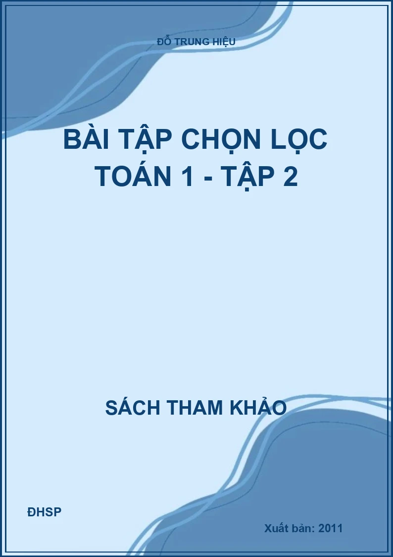 Bài tập chọn lọc toán 1 - Tập 2