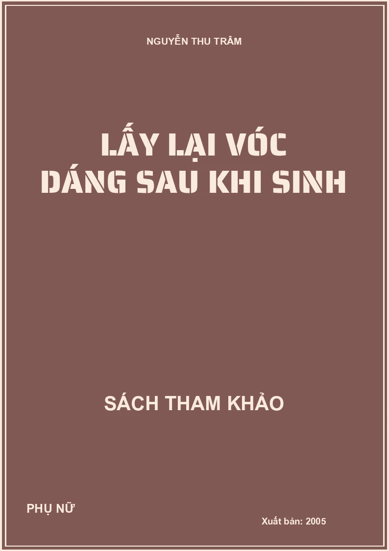 Lấy lại vóc dáng sau khi sinh