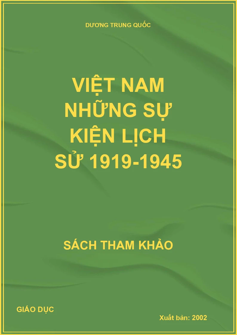 Việt Nam những sự kiện lịch sử 1919-1945