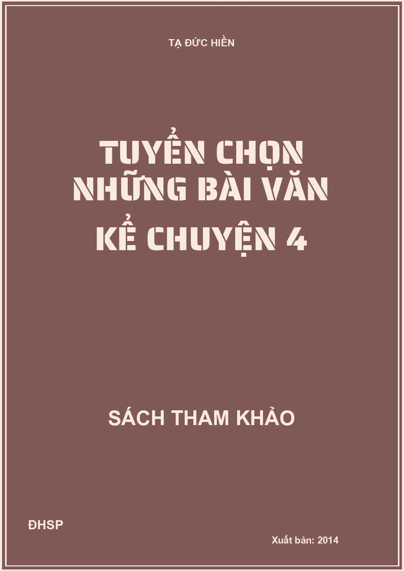 Tuyển chọn những bài văn kể chuyện 4