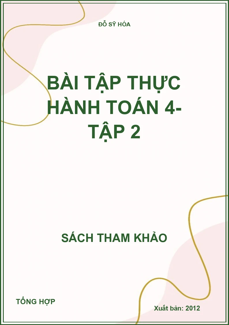 Bài tập thực hành toán 4- Tập 2