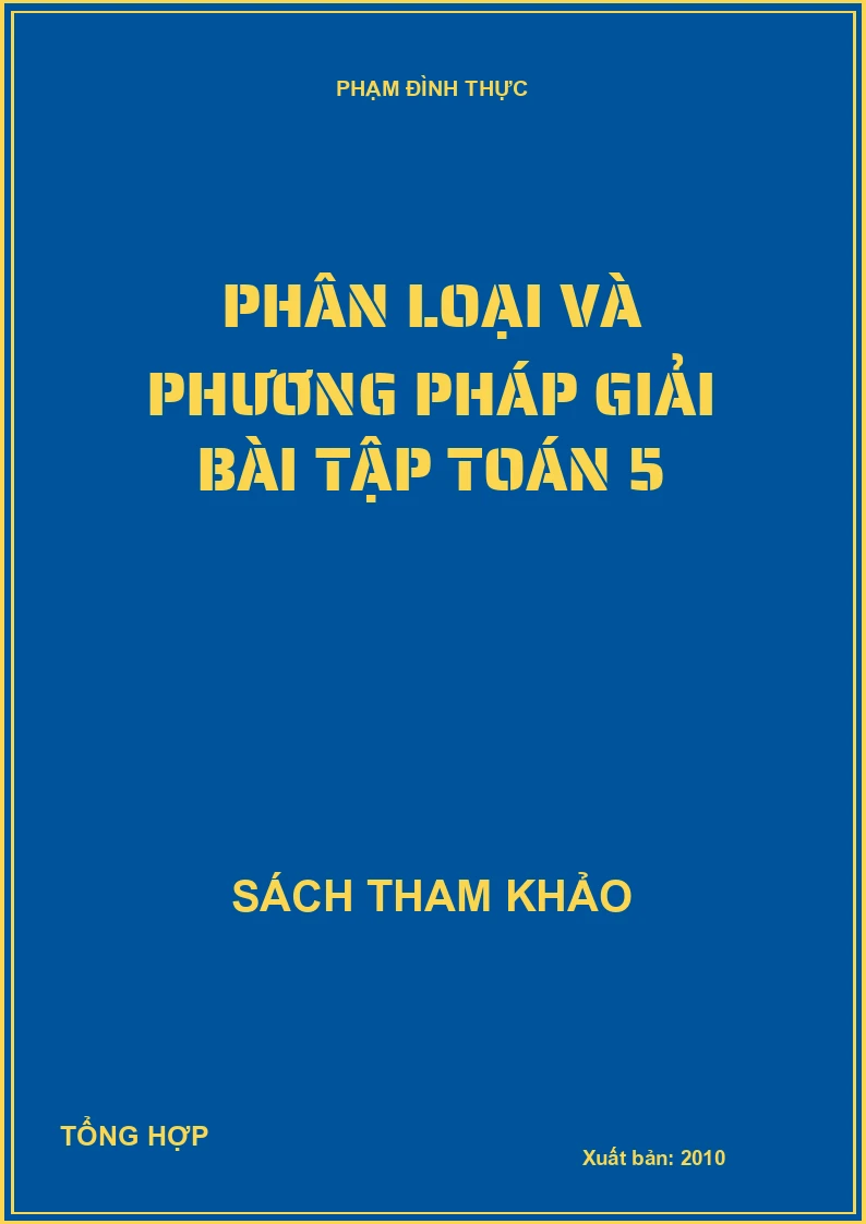 Phân loại và phương pháp giải bài tập toán 5