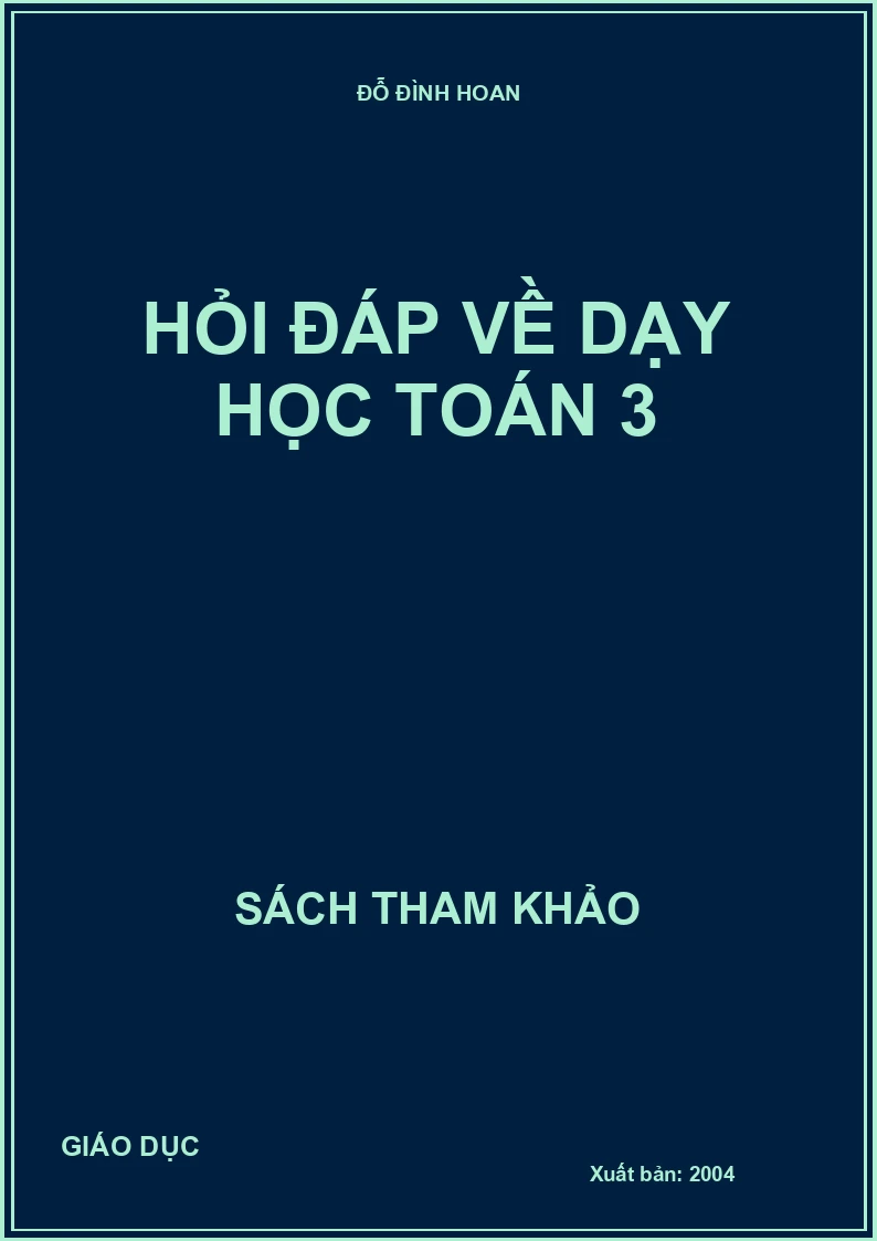 Hỏi đáp về dạy học toán 3