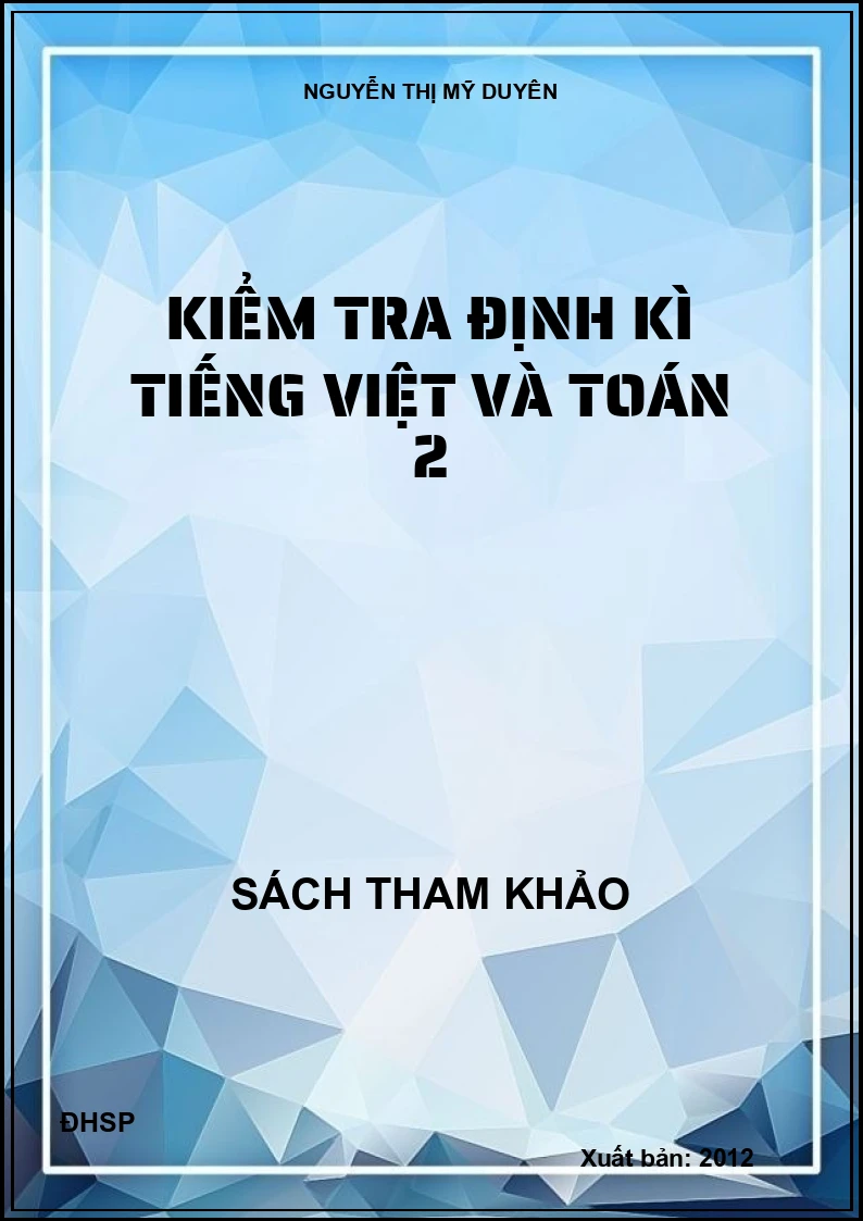 Kiểm tra định kì tiếng việt và toán 2