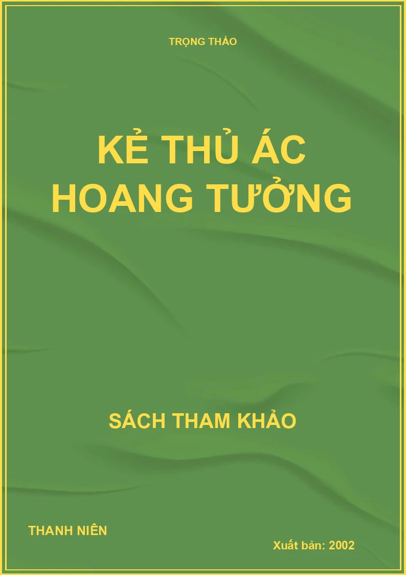 Kẻ thủ ác hoang tưởng