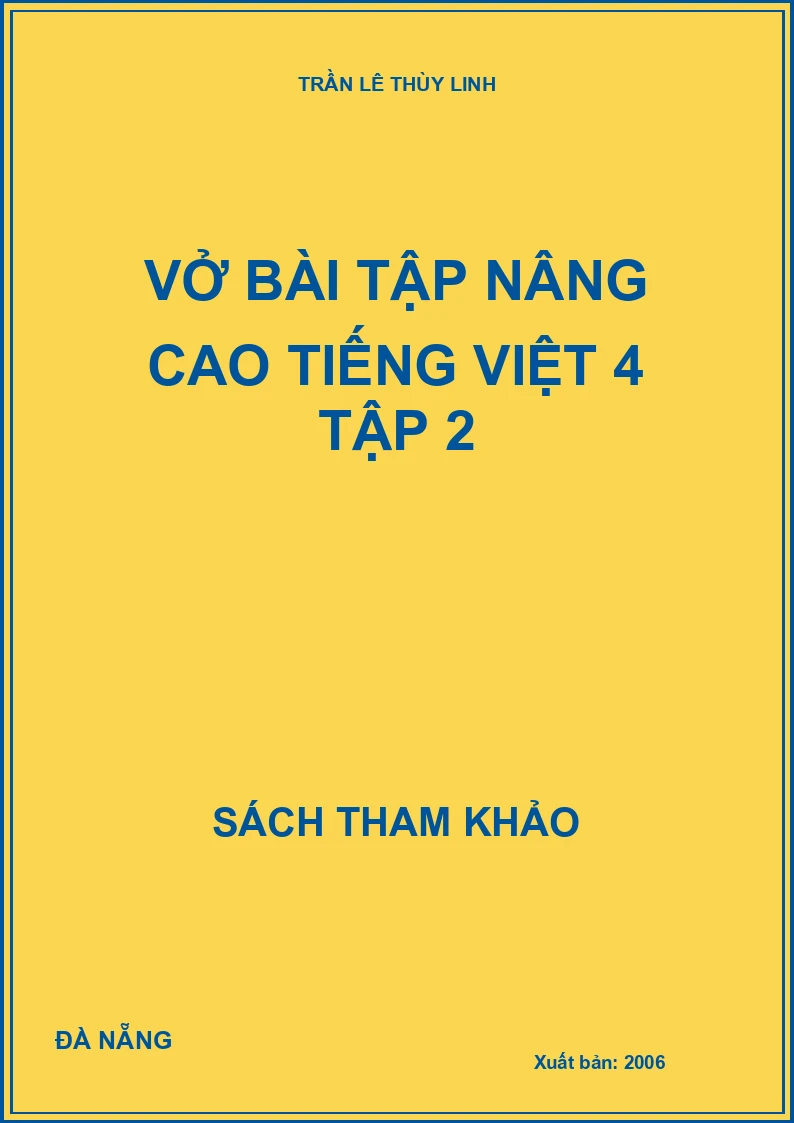 Vở bài tập nâng cao tiếng việt 4 tập 2