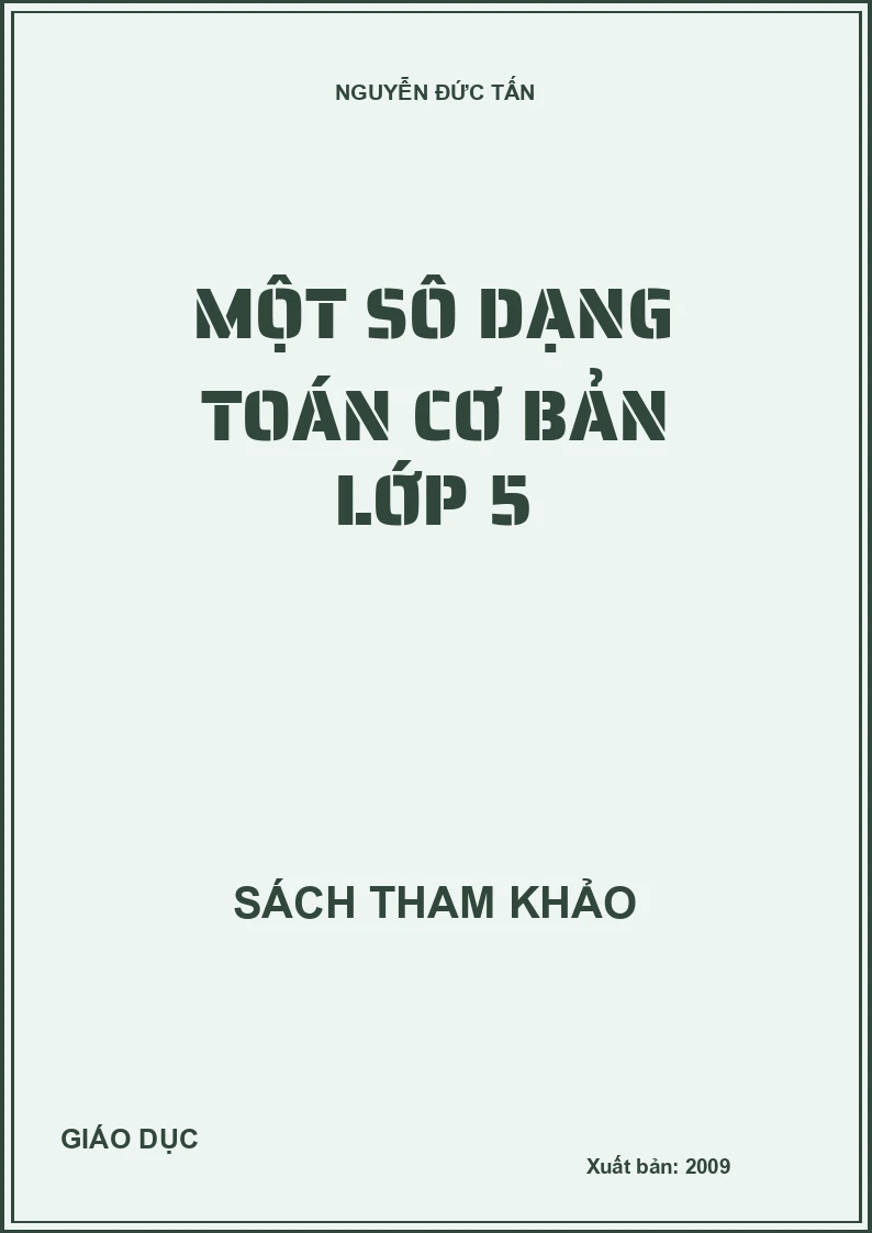 Một sô dạng toán cơ bản lớp 5