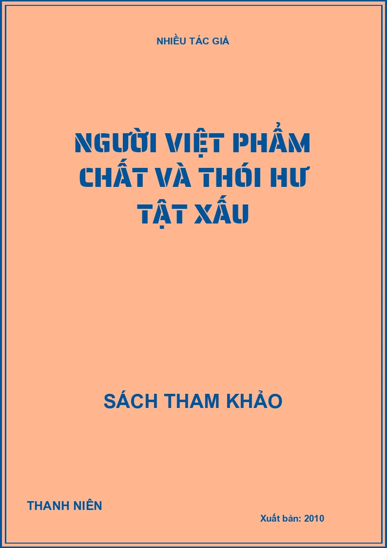 Người Việt phẩm chất và thói hư tật xấu
