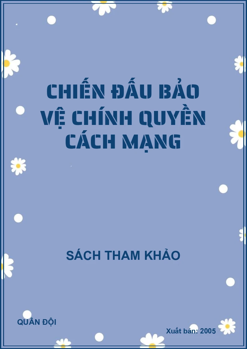 Chiến đấu bảo vệ chính quyền cách mạng