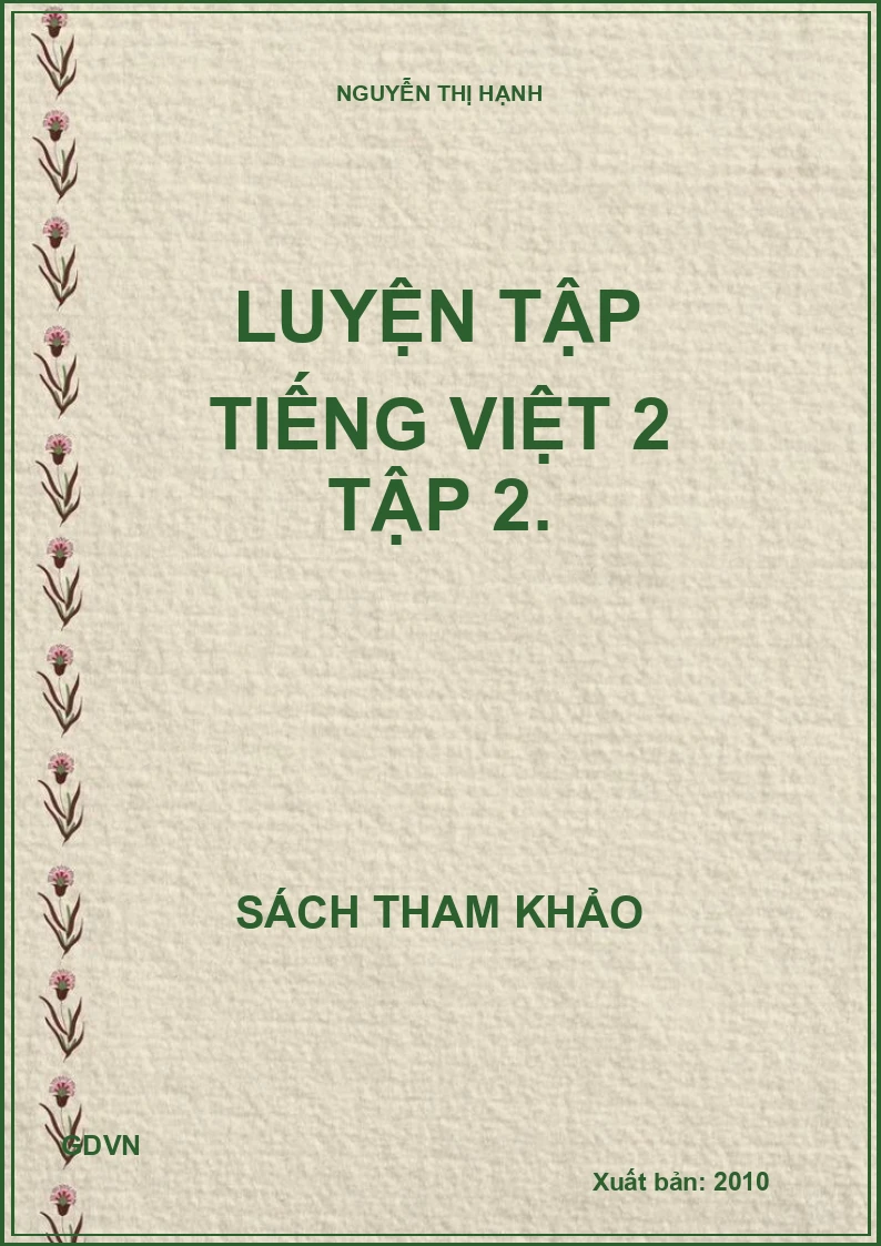 Luyện tập tiếng Việt 2 tập 2.