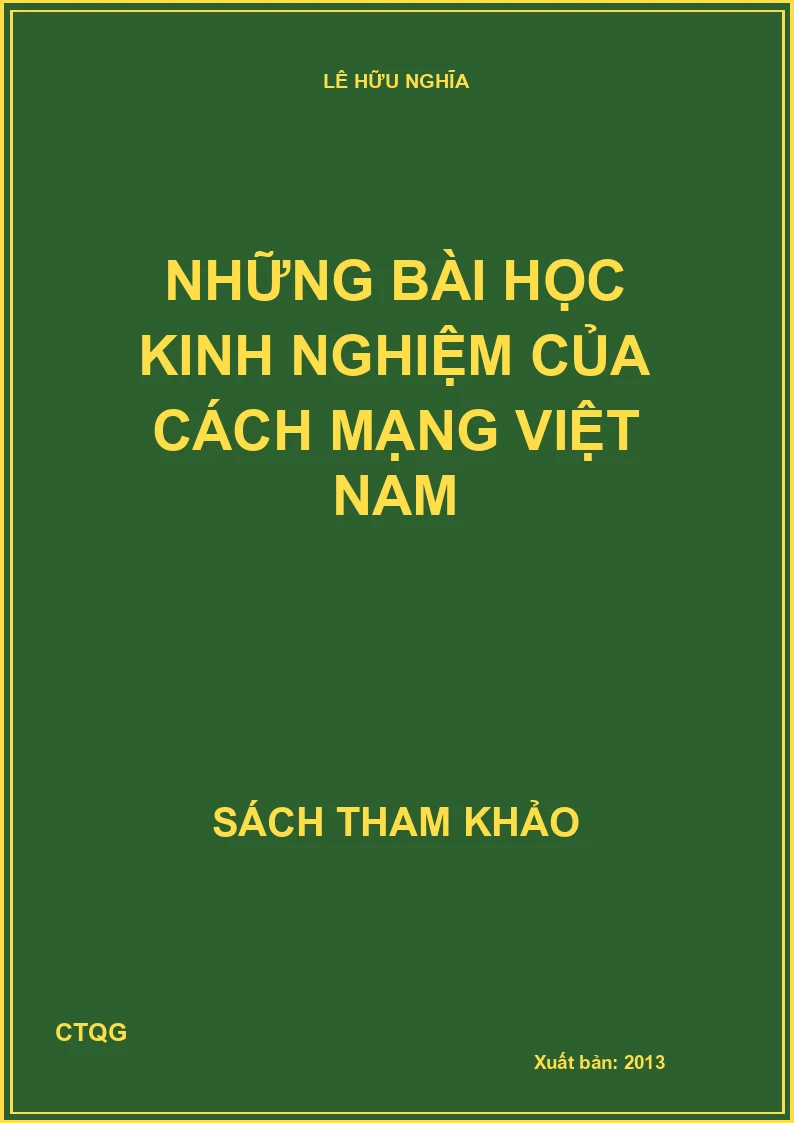Những bài học kinh nghiệm của cách mạng Việt Nam