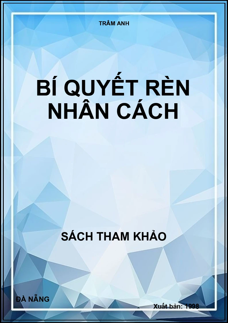 Bí quyết rèn nhân cách