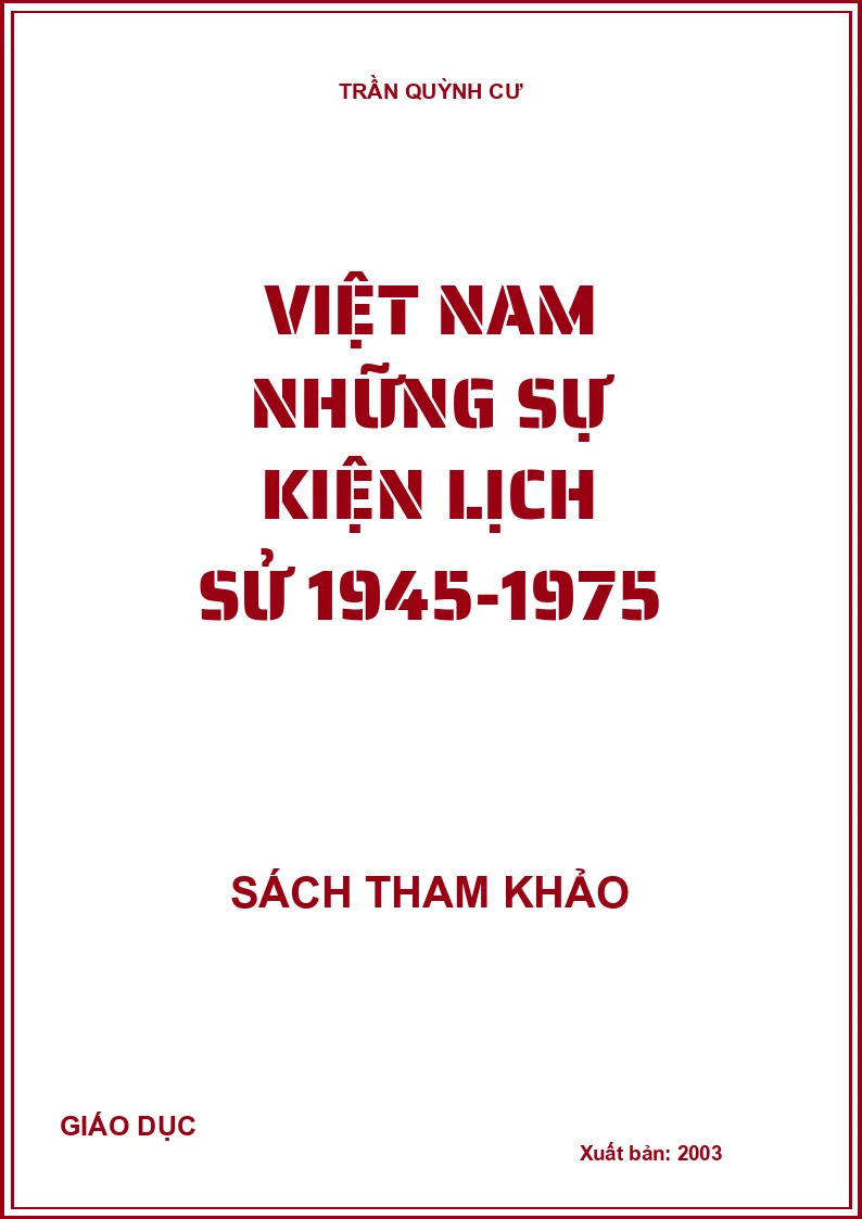 Việt Nam những sự kiện lịch sử 1945-1975