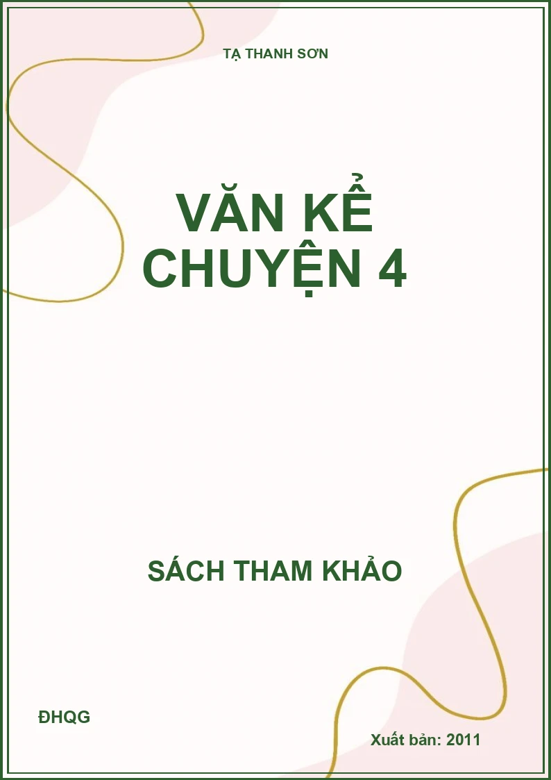 Văn kể chuyện 4