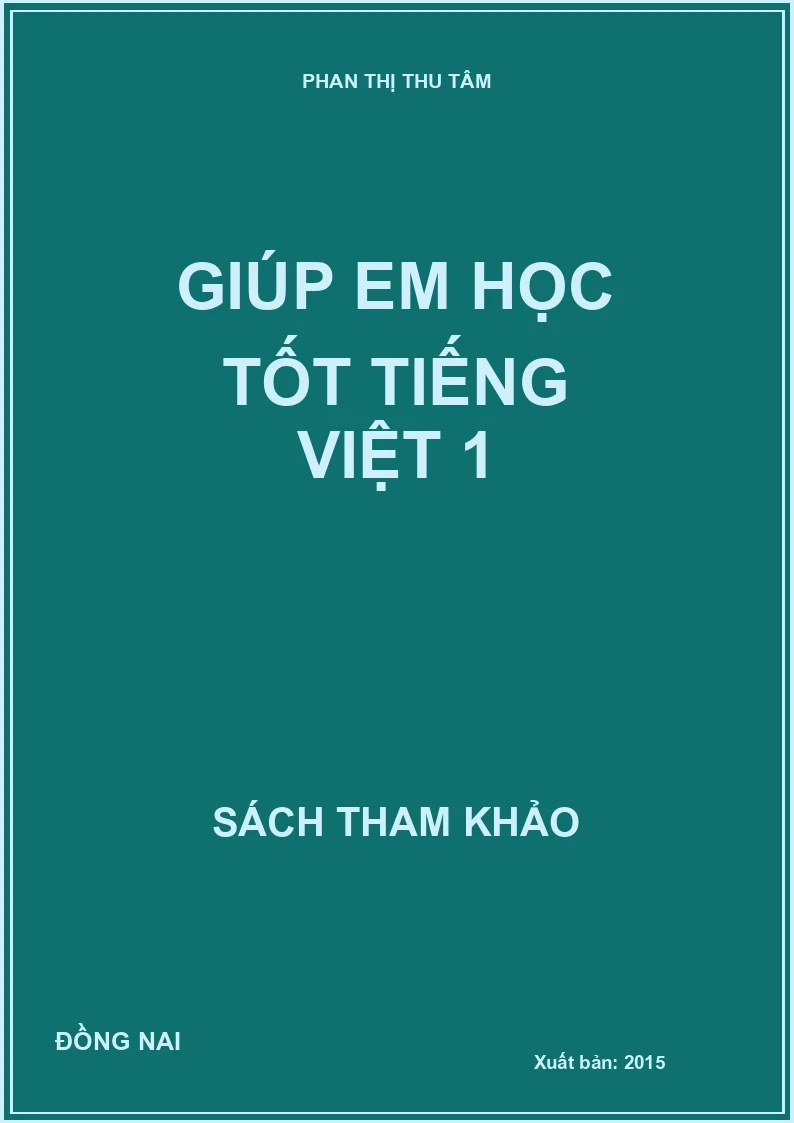 Giúp em học tốt tiếng việt 1