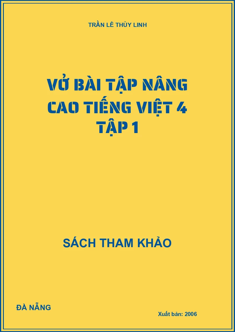 Vở bài tập nâng cao tiếng việt 4 tập 1