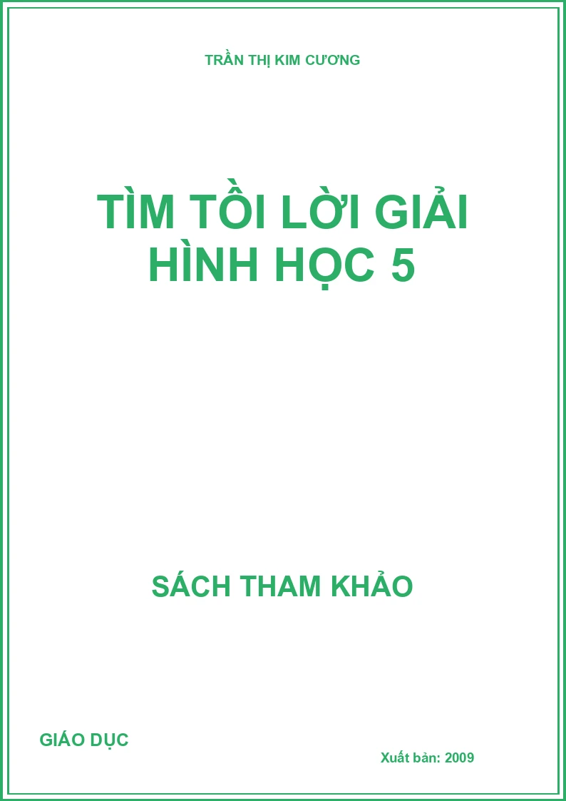 Tìm tòi lời giải hình học 5