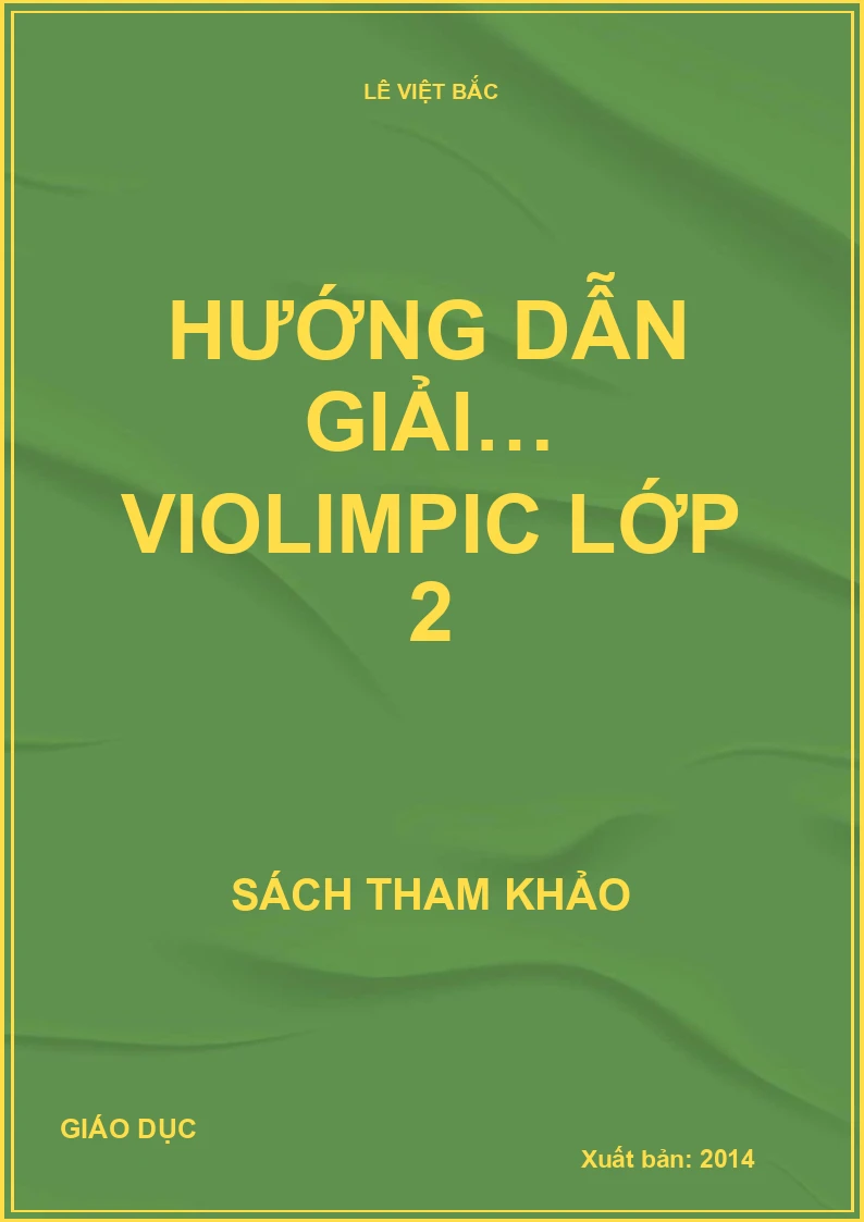 Hướng dẫn giải… violimpic lớp 2