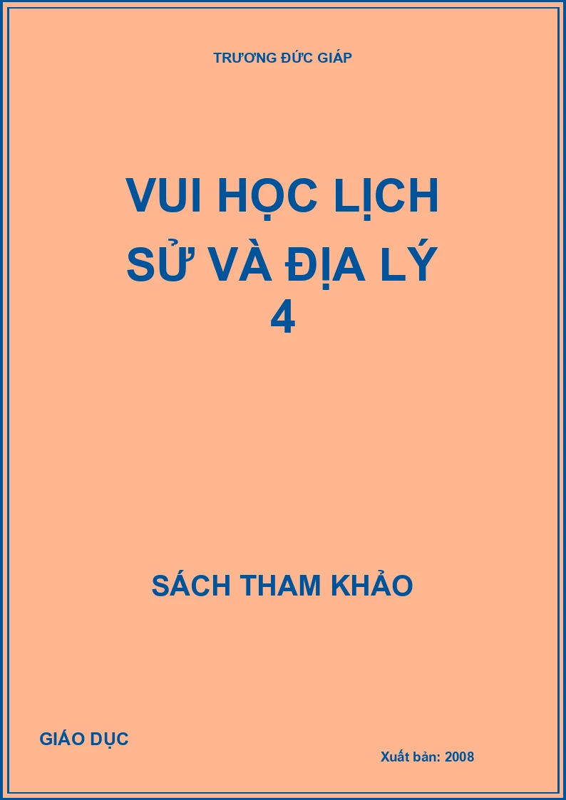 Vui học lịch sử và địa lý 4