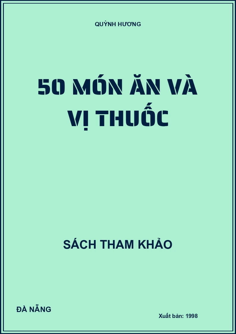 50 Món ăn và vị thuốc