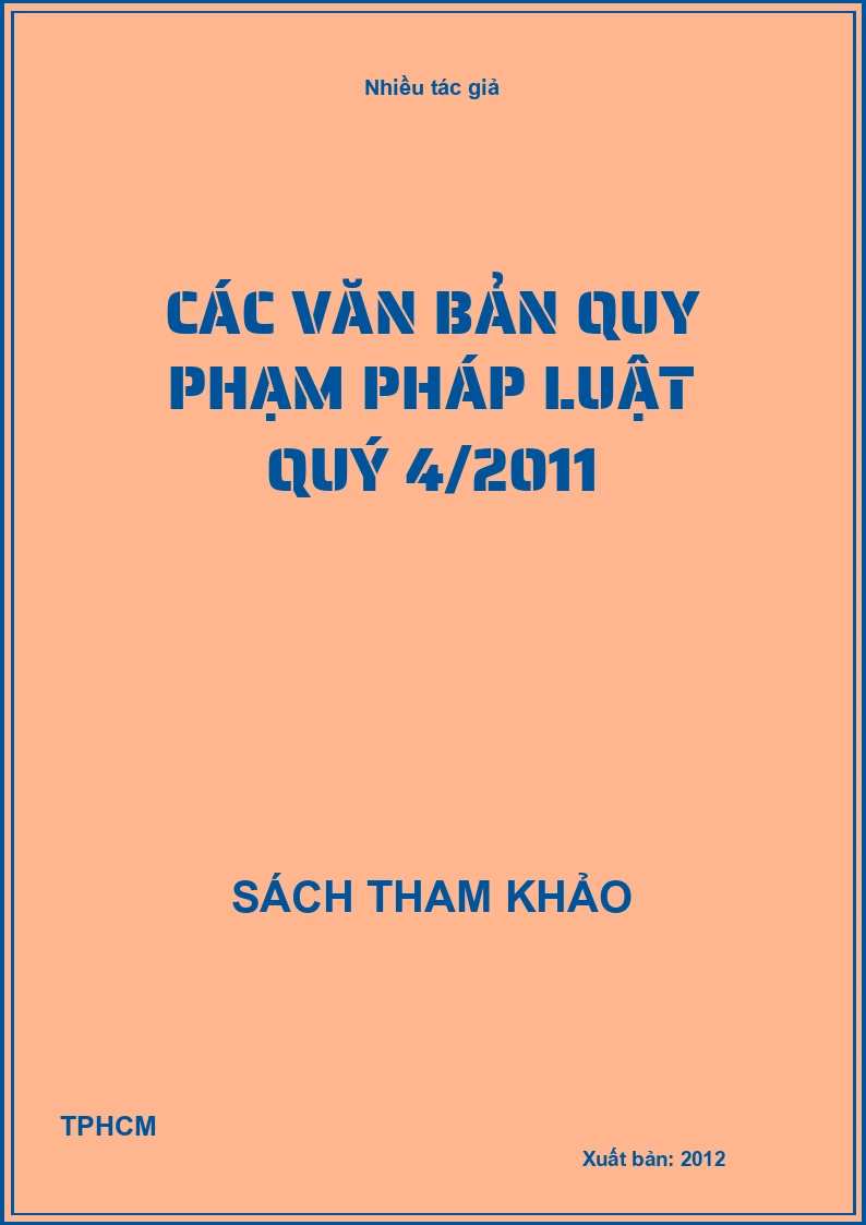 Các văn bản quy phạm pháp luật quý 4/2011