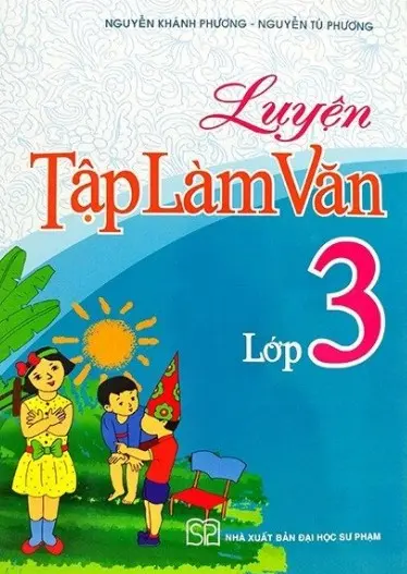Luyện tập làm văn 3.
