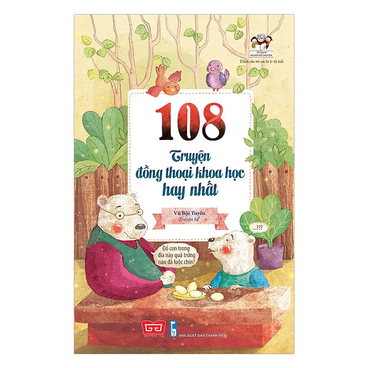 108 truyện đồng thoại khoa học hay nhất