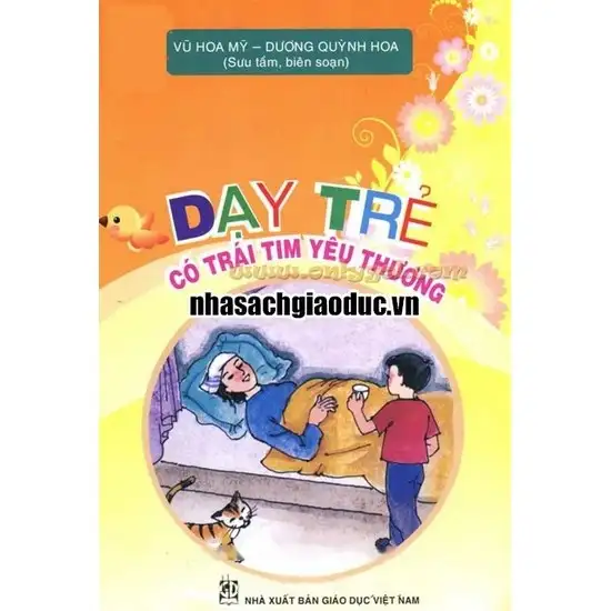 Dạy trẻ có trái tim yêu thương