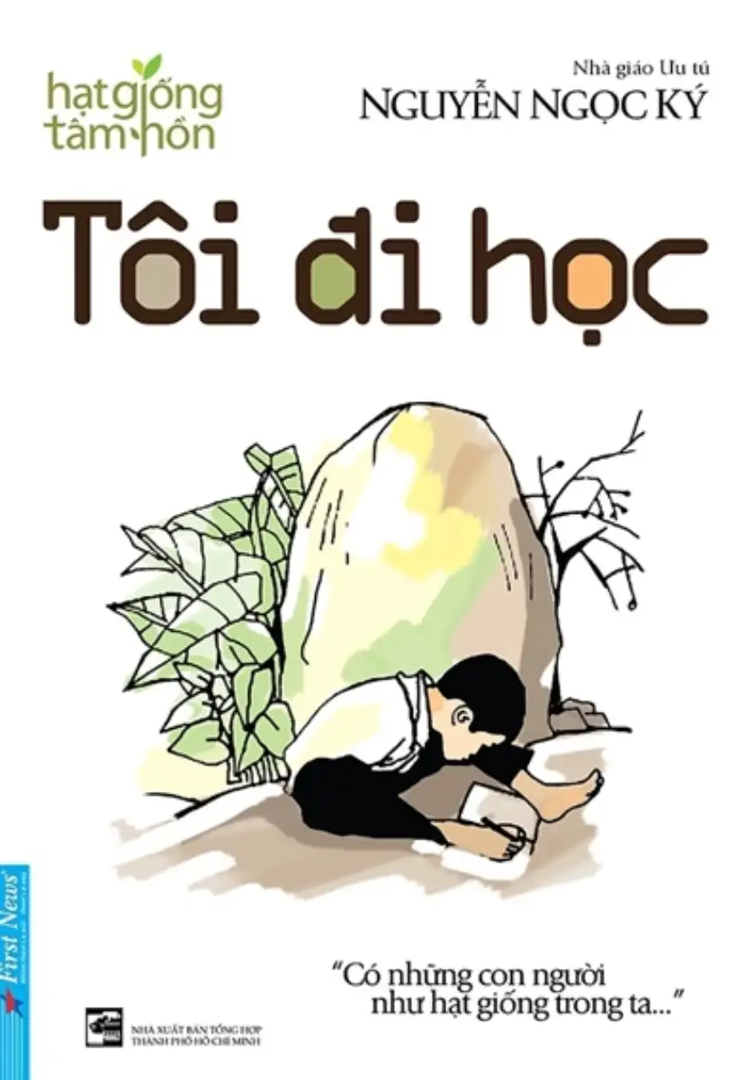 Hạt giống tâm hồn. Tôi đi học