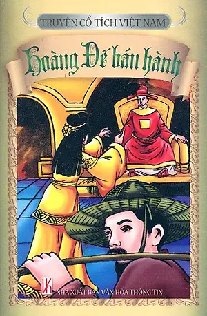 Truyện cổ tích việt nam. Hoàng đế bán hành