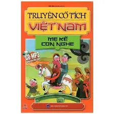 Truyện cổ tích việt nam. Mẹ kể con nghe