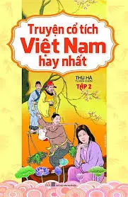 Truyện cổ tích việt nam hay nhất. T2