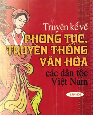 Truyện kể về phong tục…dân tộc việt nam