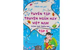 Tuyển tập truyện ngắn…dành cho thiếu nhi T5