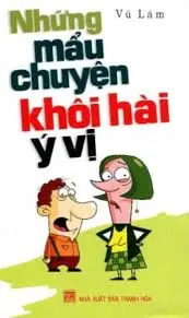 Những mẩu chuyện khôi hài ý vị