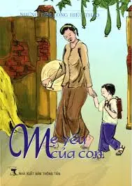 Những tấm lòng hiếu thảo Điều con muốn nói