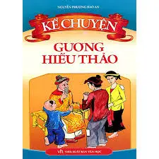 Kể chuyện gương hiếu thảo