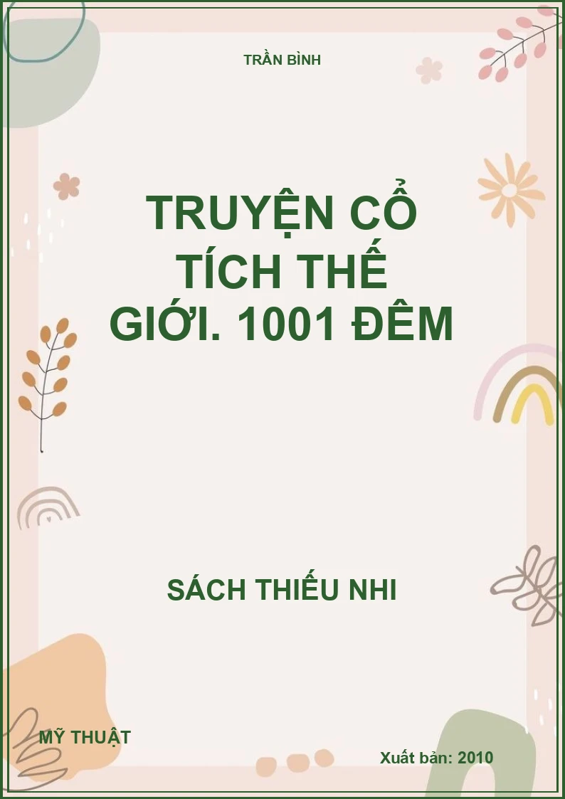 Truyện cổ tích thế giới. 1001 đêm