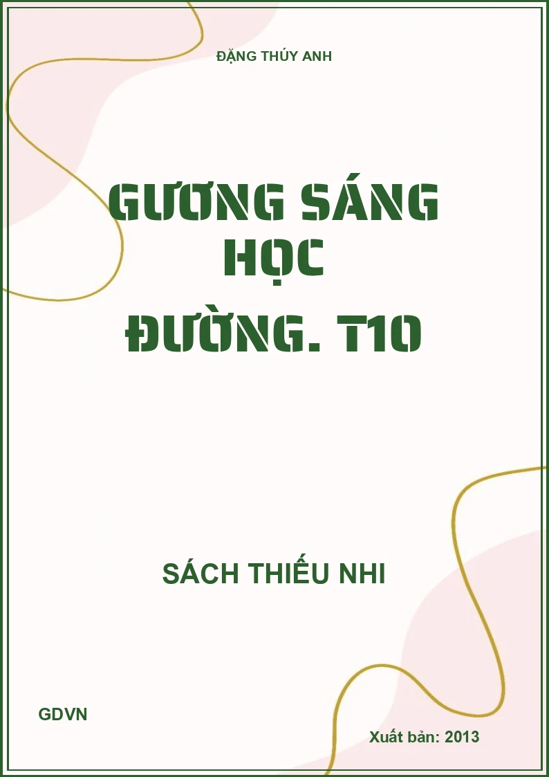 Gương sáng học đường. T10