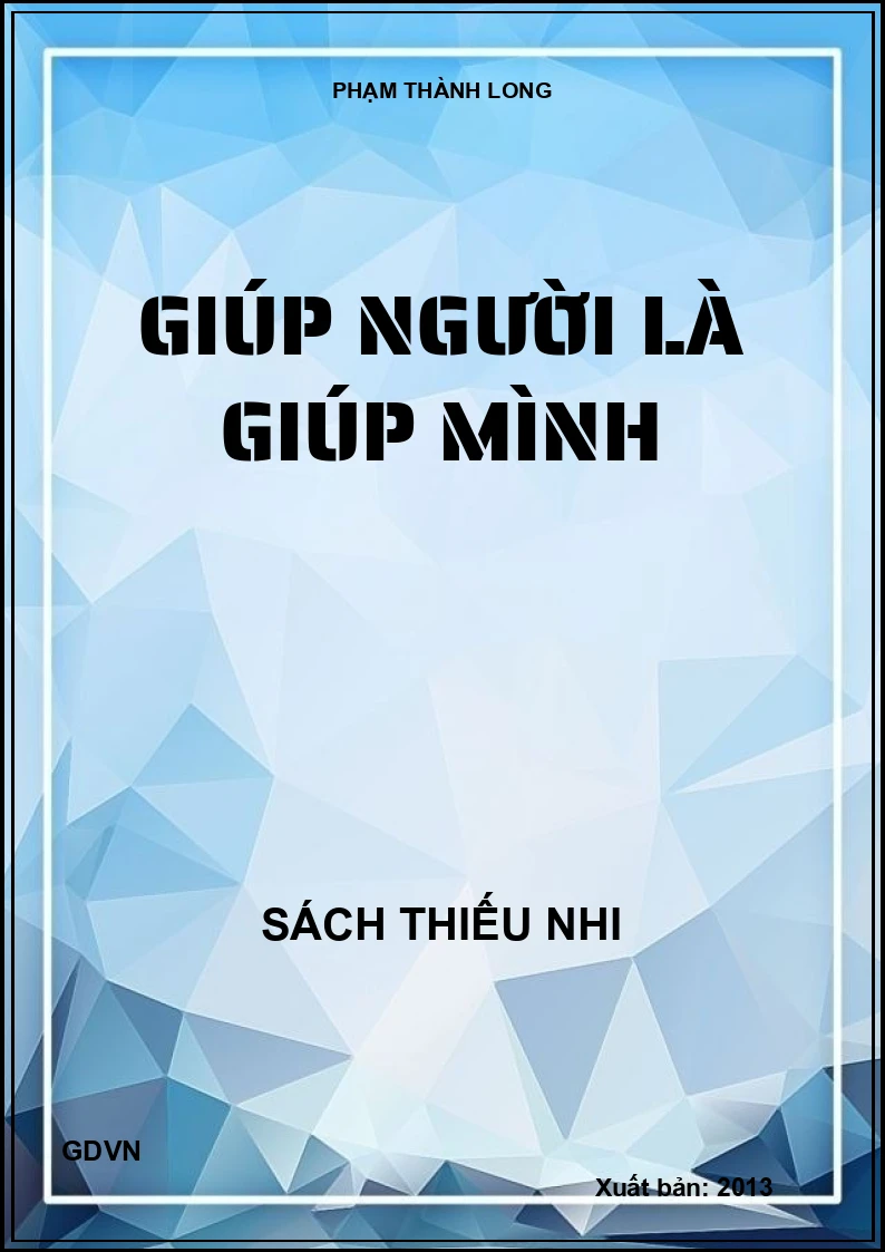 Giúp người là giúp mình