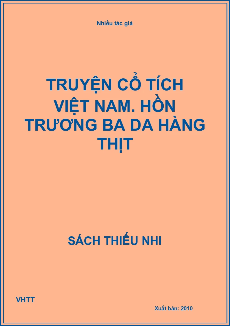 Truyện cổ tích việt nam. Hồn trương ba da hàng thịt